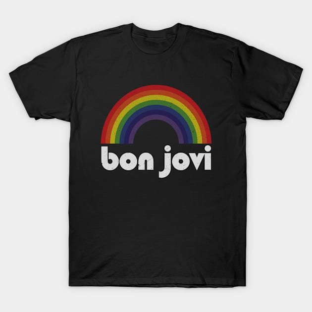 Bon Jovi - Rainbow Vintage T-Shirt by Arthadollar